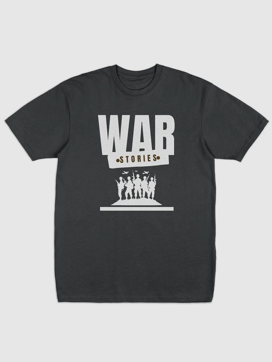 WAR STORIES Premium Tee product image (1)
