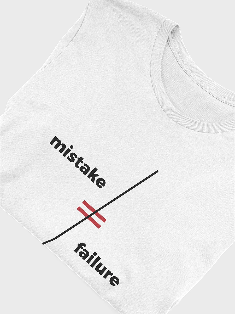 Mistake ≠ Failure - White Shirt product image (4)