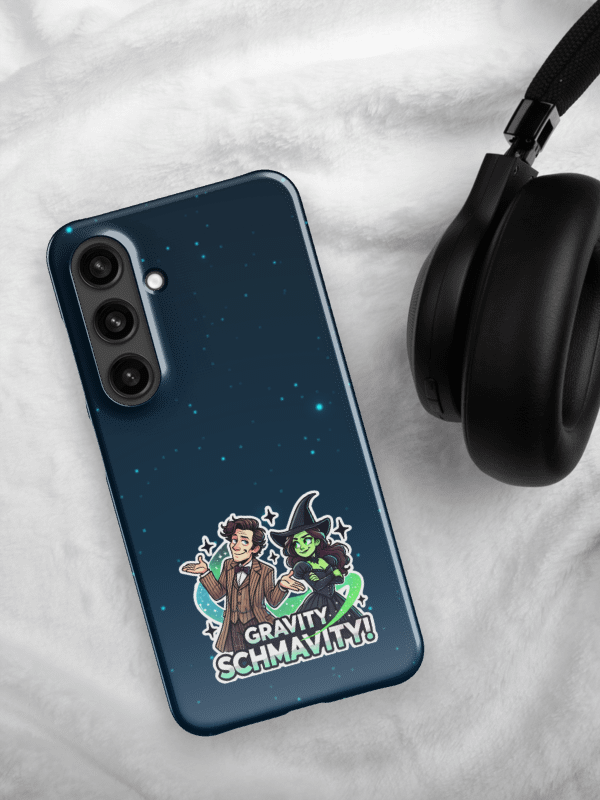 Defying Gravity Schmavity Samsung Case – Snap Sci-Fi x Musical Fan Phone Cover product image (1)