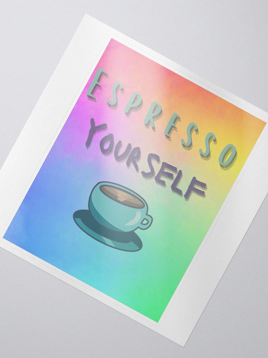 Espresso Yourself Sticker product image (2)