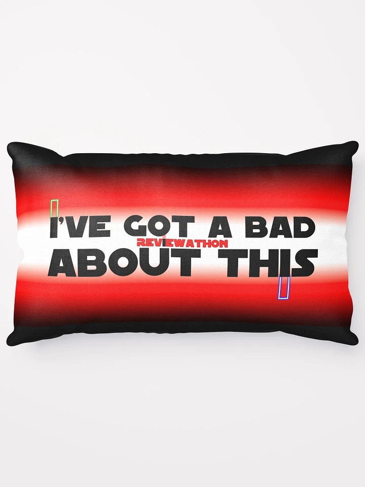 I've Got A [GREAT] Feeling About This Pillow - Specialized Edition product image (1)