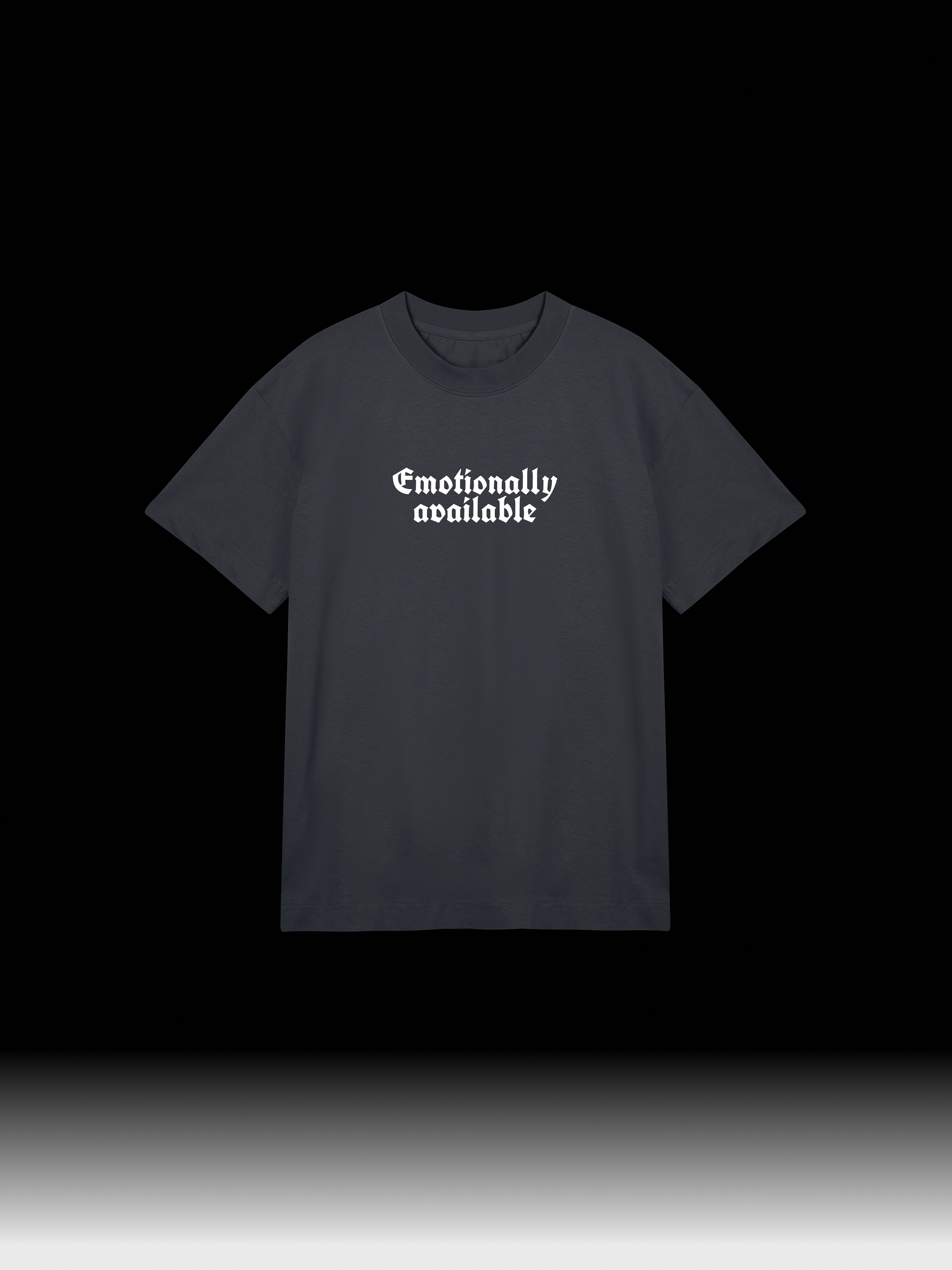 Emotionally Available | T-Shirt product image (1)