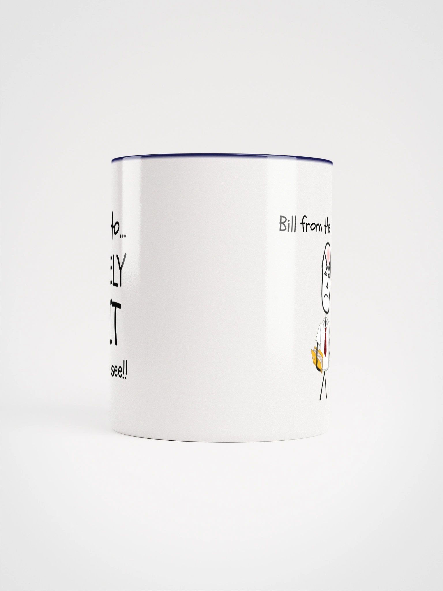 Bill from the third floor Mug product image (41)