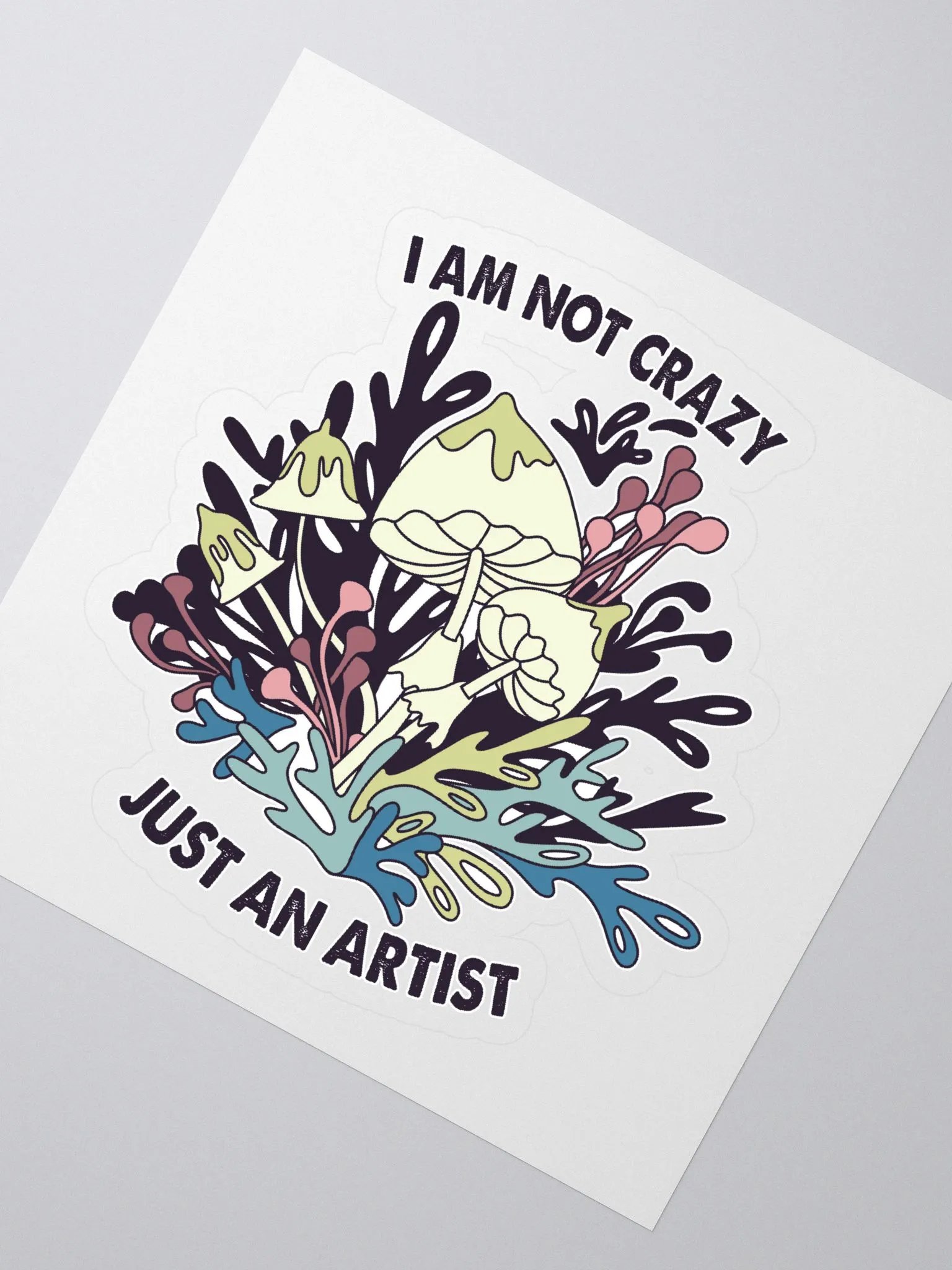 I AM NOT CRAZY JUST AN ARTIST product image (2)