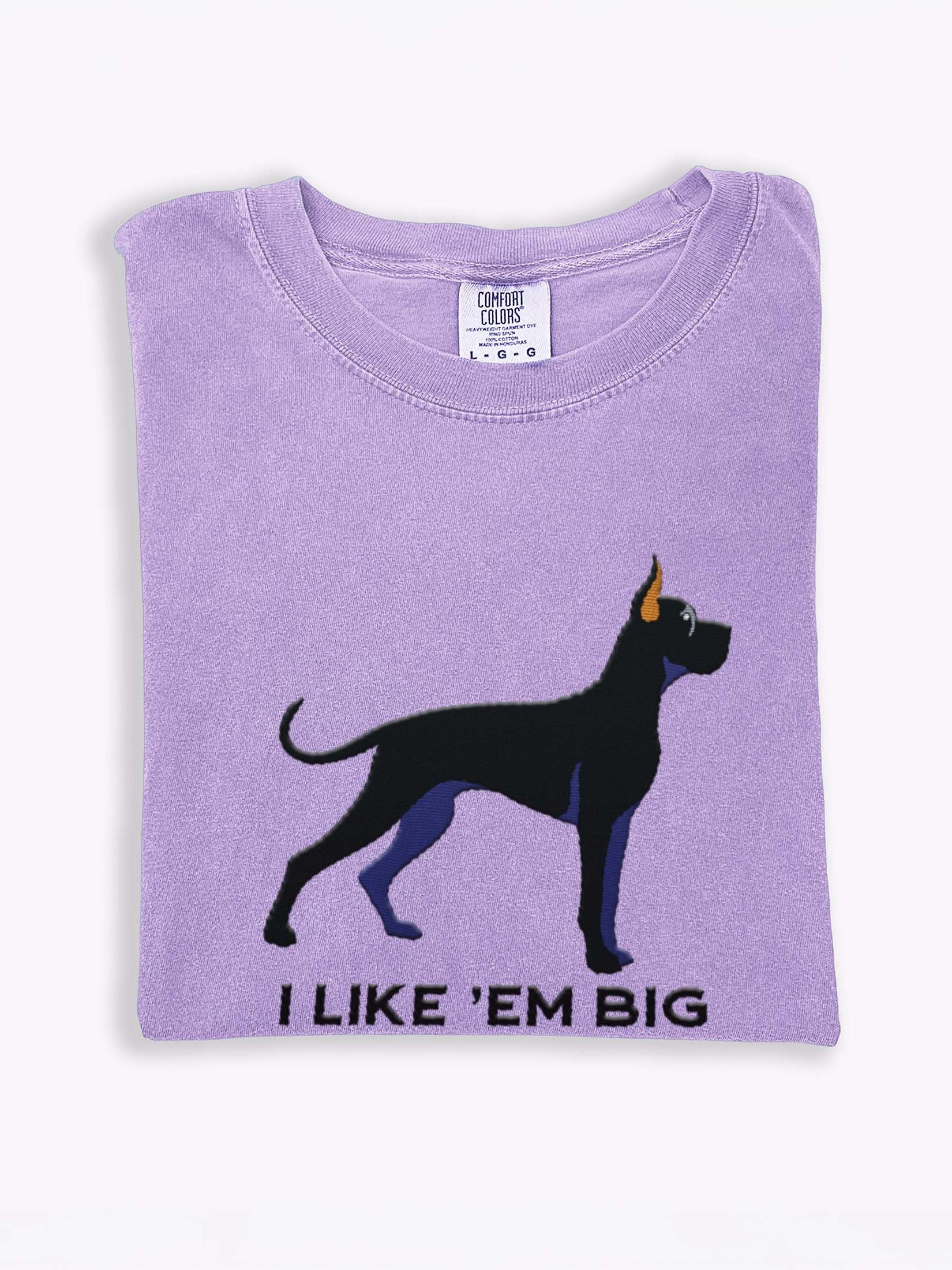 I Like 'Em Big T-Shirt(Embroidered) of a Great Dane(Black, Cropped Ears) product image (1)
