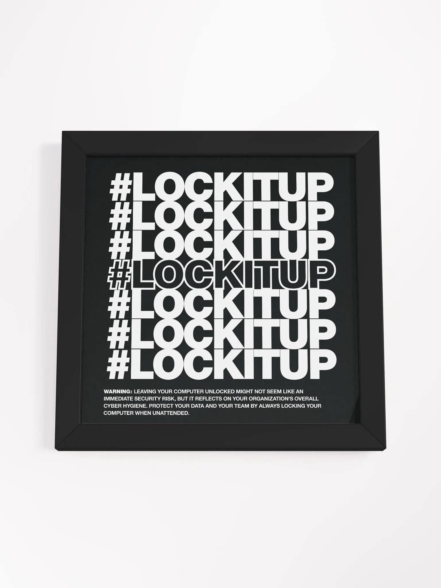 #LOCKITUP - Framed Print (Black) product image (4)
