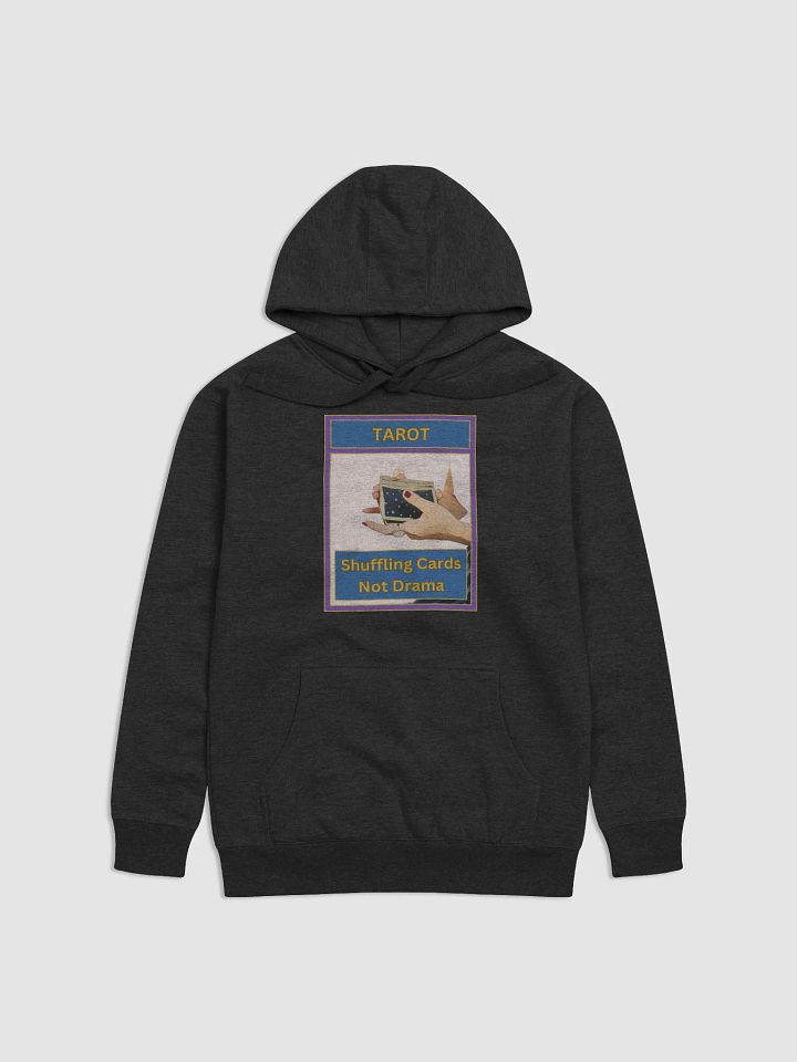 Tarot Shuffling Cards Not Drama Tarot Hoodie, Tarot Card Vibes Hoodie, Tarot Card Hoodie product image (1)