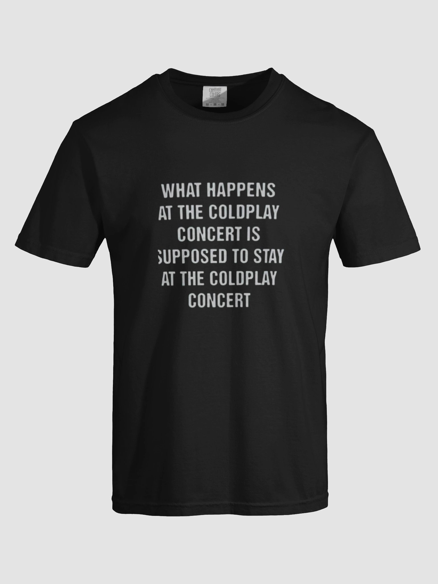 What Happens At The Coldplay Concert Meme Shirt product image (7)