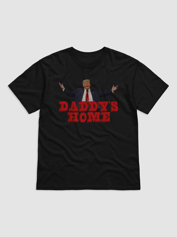 Daddy's Home Trump Shirt product image (2)