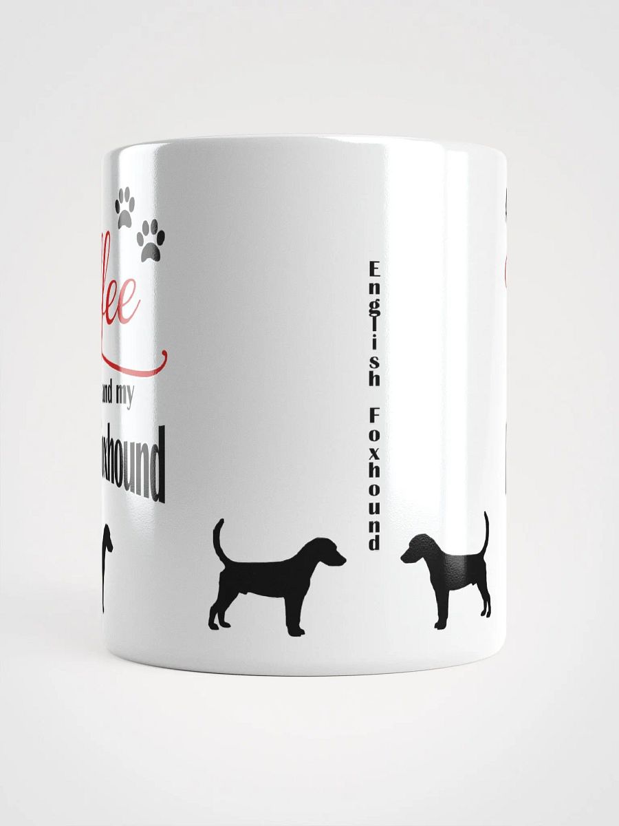 Coffee and my English Foxhound Mug product image (5)