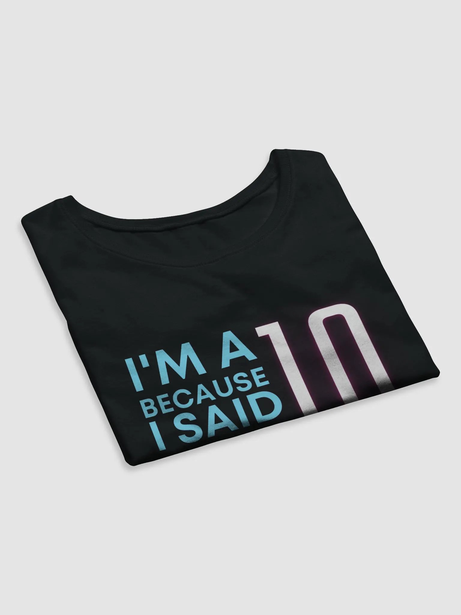 I'm a 10 Crop product image (7)