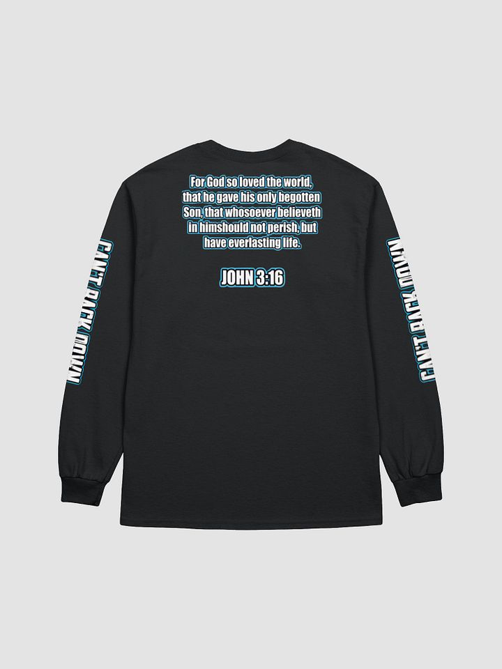 Can't Back Down With John 3:16 Long Sleeve T-Shirt product image (2)