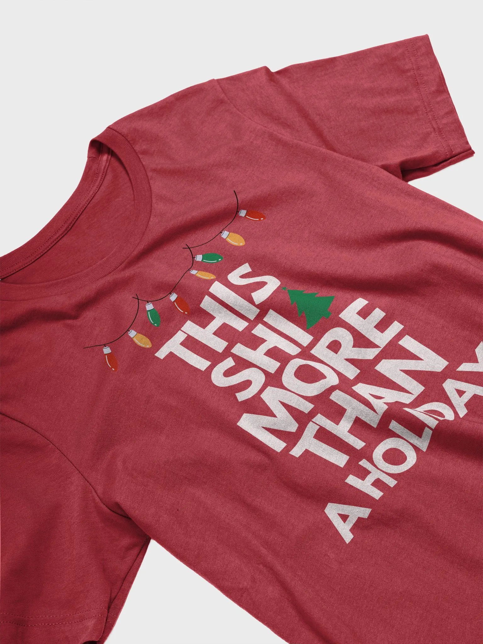 This Shit More Than A Holiday Shirt (Christmas) product image (3)