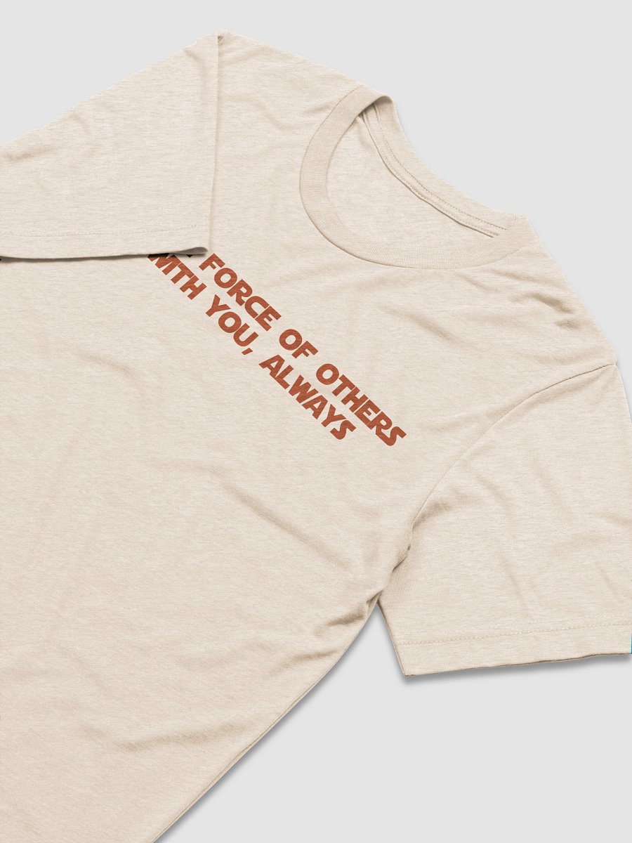 REBEL: May The Force Of Others Be With You, Always. product image (6)