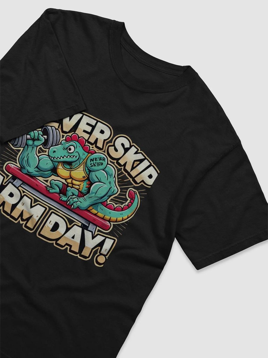 Never Skip Arm Day Dino Tee product image (3)