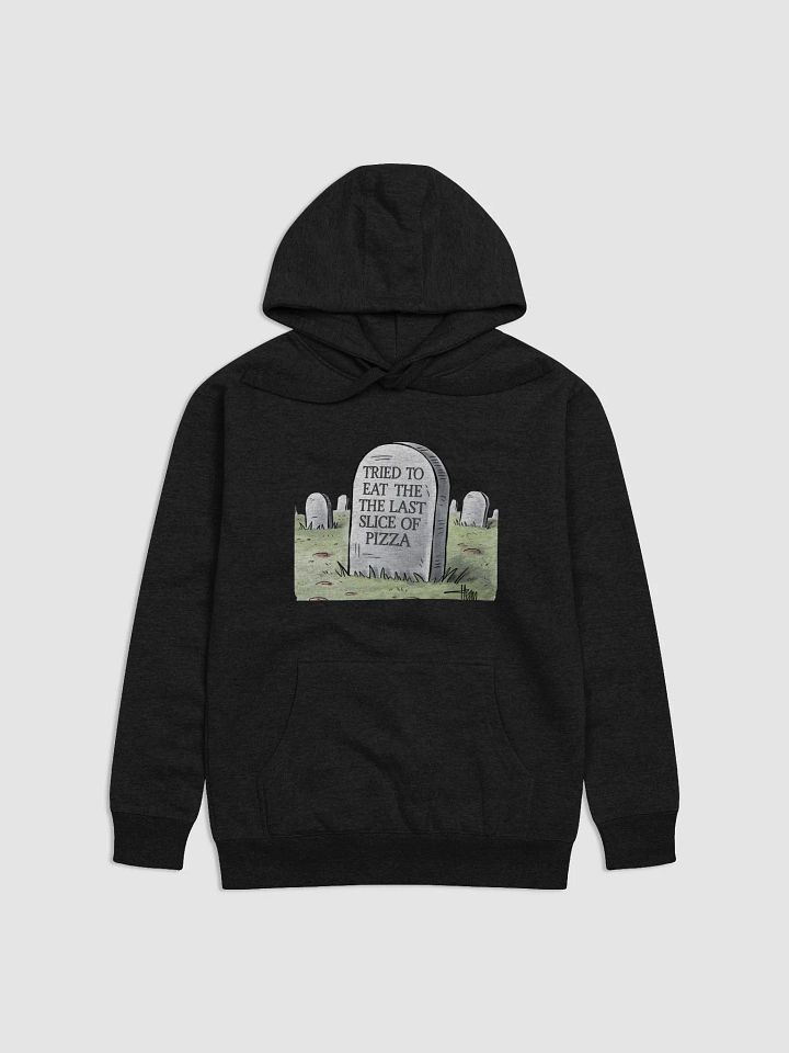 Tried To Eat The Last Slice of Pizza - Funny Hoodie product image (4)