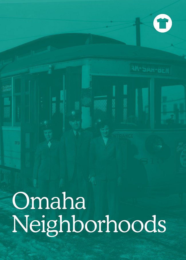 Omaha Neighborhoods