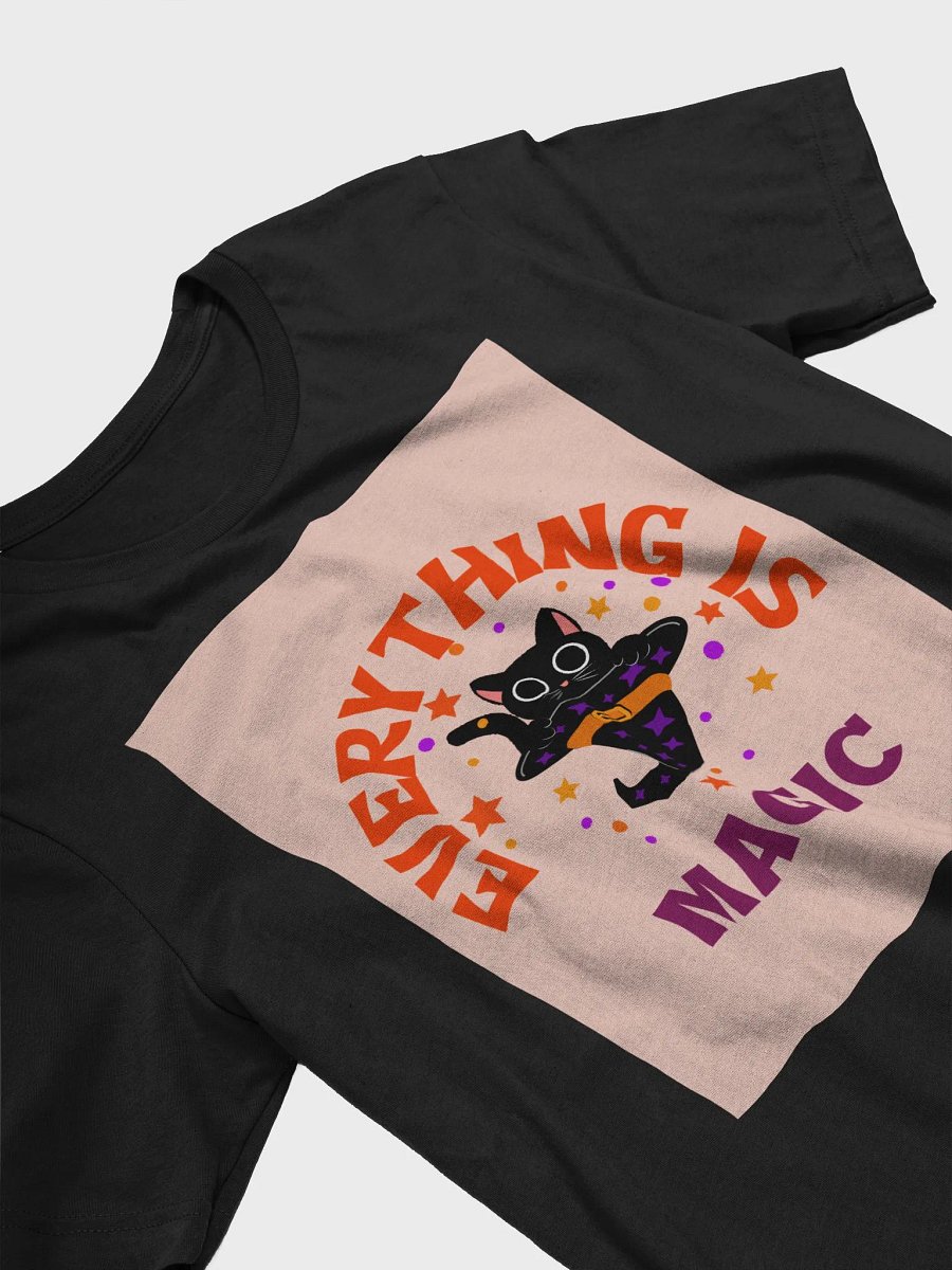 Everything Is Magic TShirt product image (3)