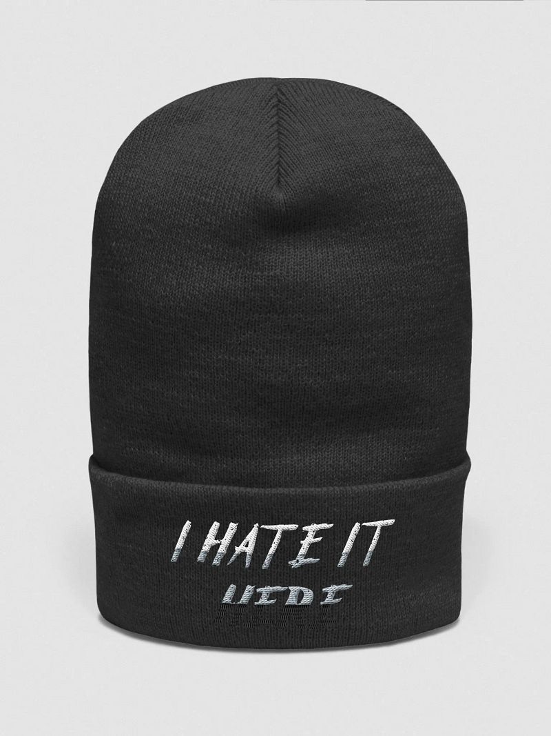 Hate it here beanie!