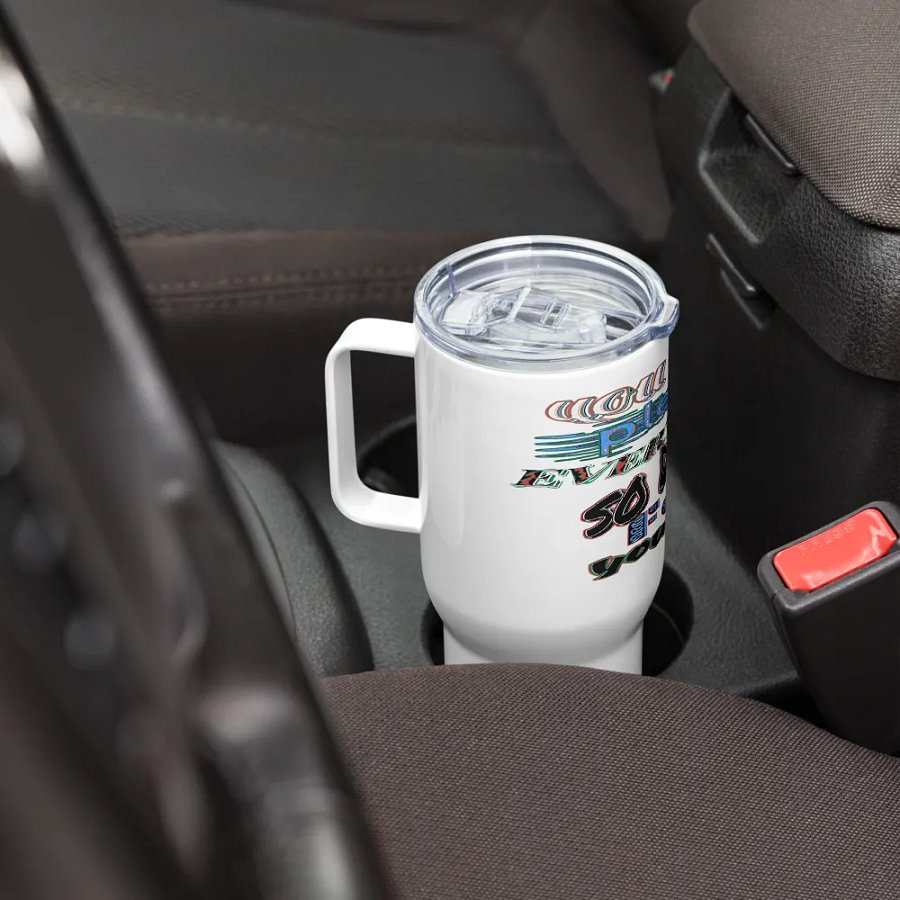 You Cant Please Everyone, So Do It For Yourself - White - Travel Mug with a Handle product image (8)