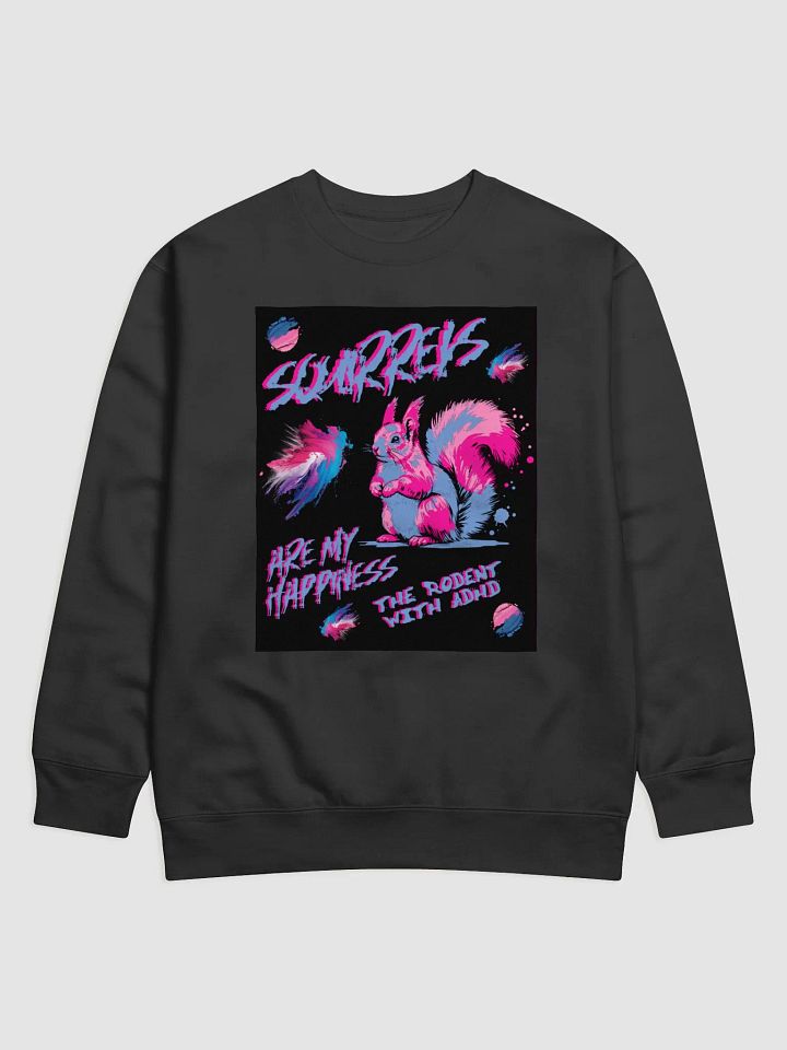 SQUIRRELS ARE MY HAPPINESS, SUPER SOFT CREWNECK SWEATSHIRT product image (1)