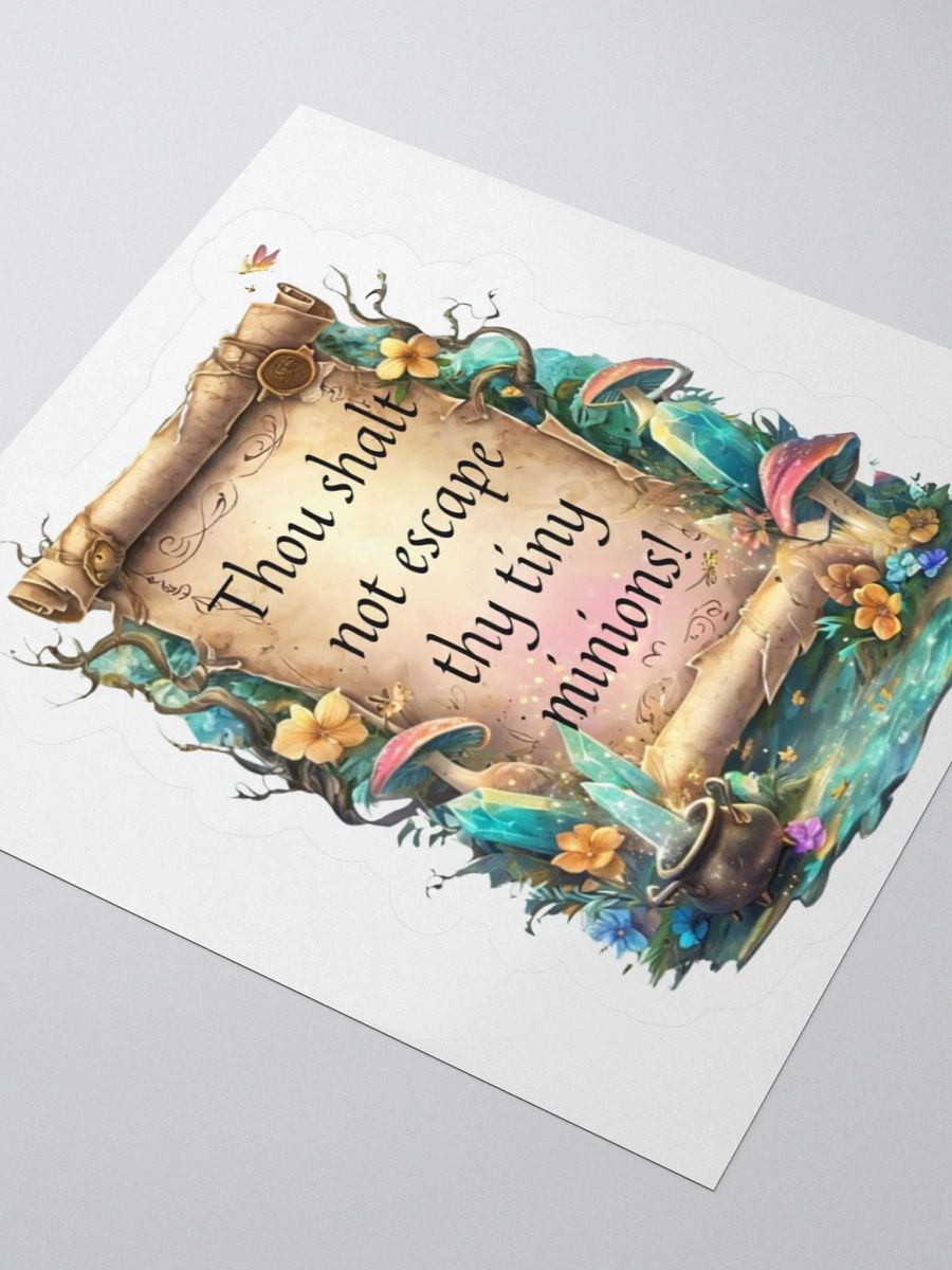 Funny Mom Sticker – “Thou Shalt Not Escape Thy Tiny Minions!” product image (8)