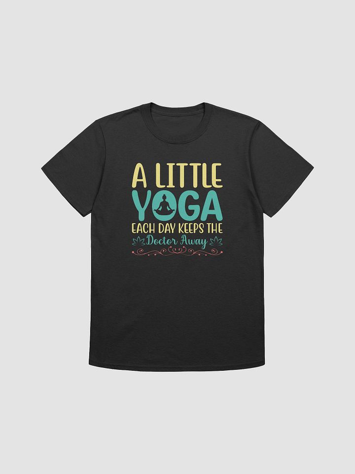 A Little Yoga Each Day T-shirt product image (1)