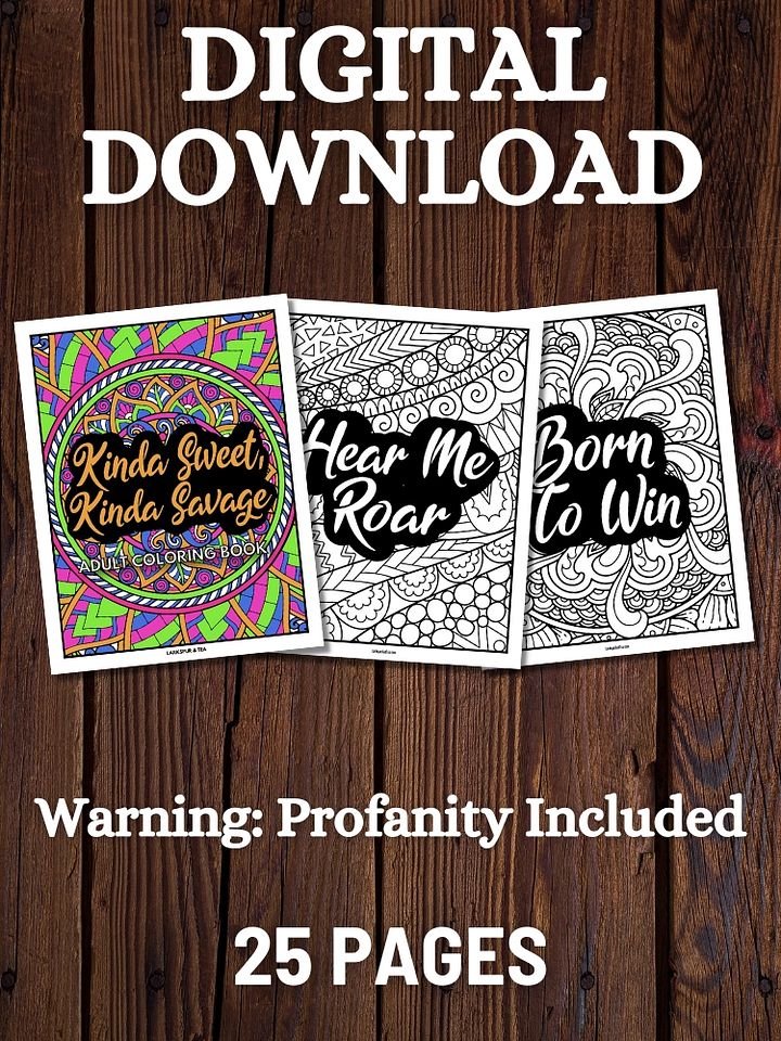 Kinda Sweet, Kinda Savage Adult Coloring Book | Profanity + Motivational Quotes product image (1)