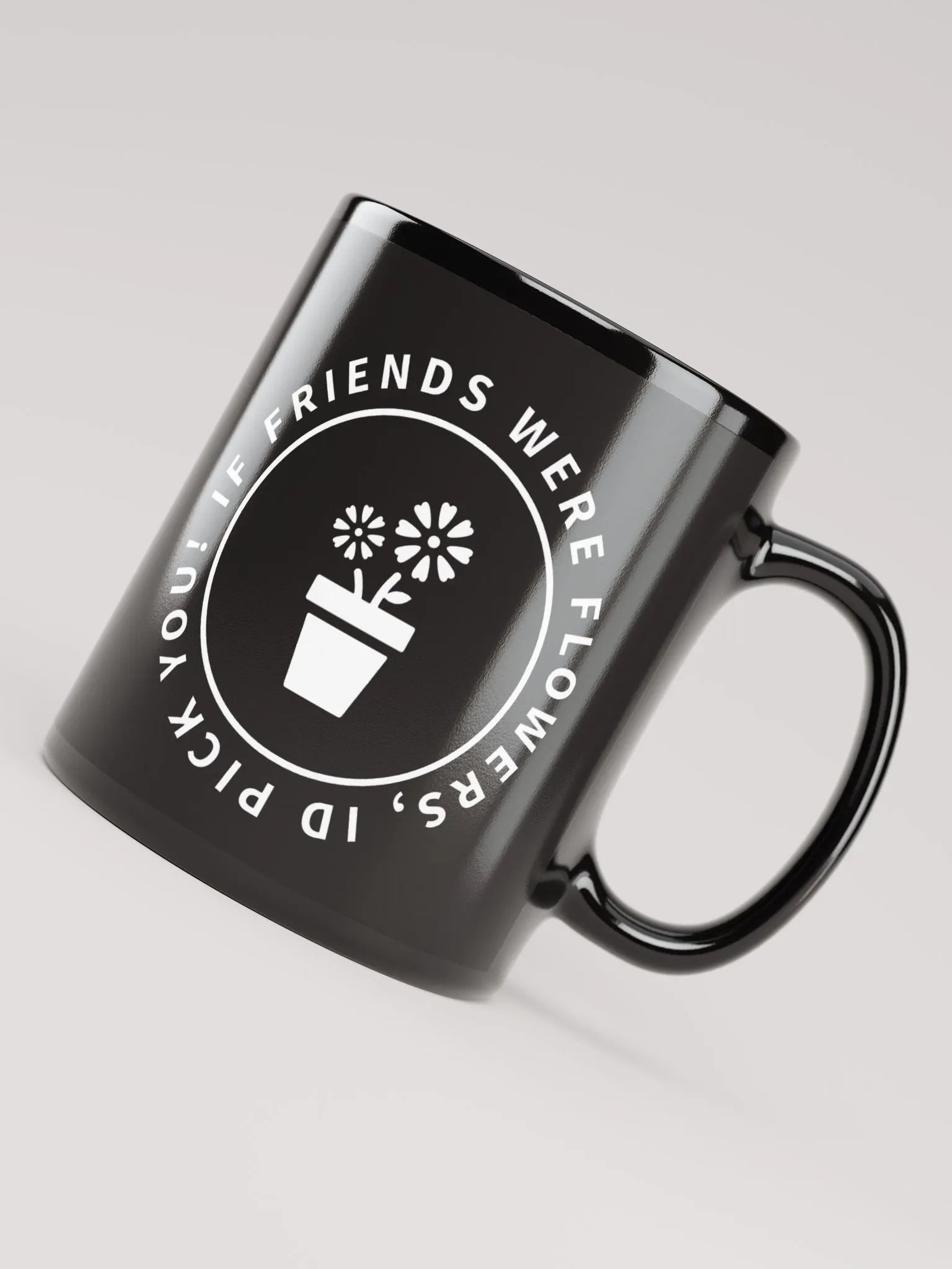 If Friends Were Flowers Mug (Black) product image (4)