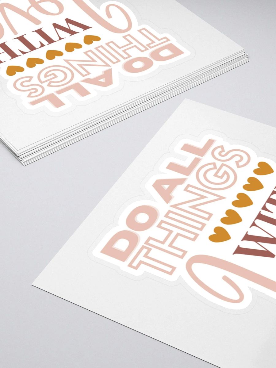 Do All Things With Love Sticker product image (5)