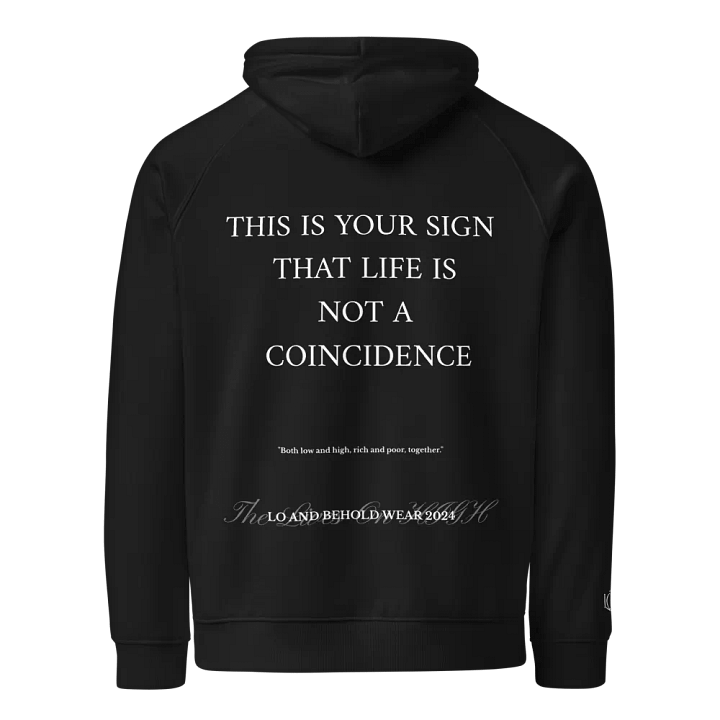 The Lives On HIGH | NOT A COINCIDENCE | UNISEX Hoodie product image (2)