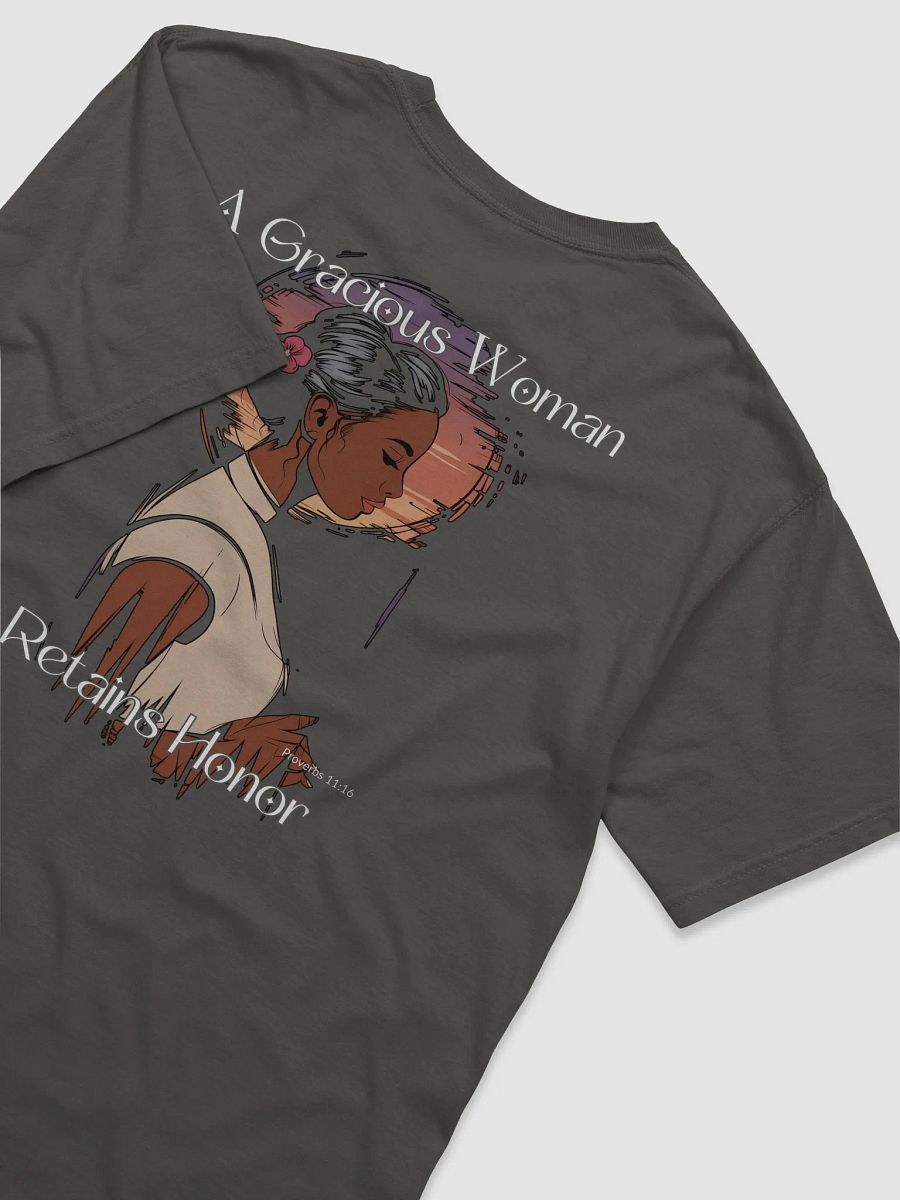 A Gracious Woman Retains Honor T-Shirt product image (20)