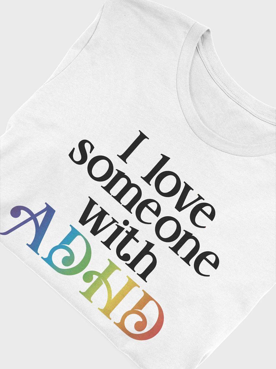 Love ADHD T shirt product image (3)