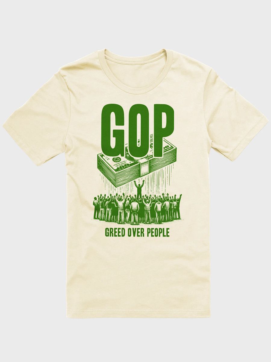 GOP - Greed Over People - Unisex T-Shirt product image (1)
