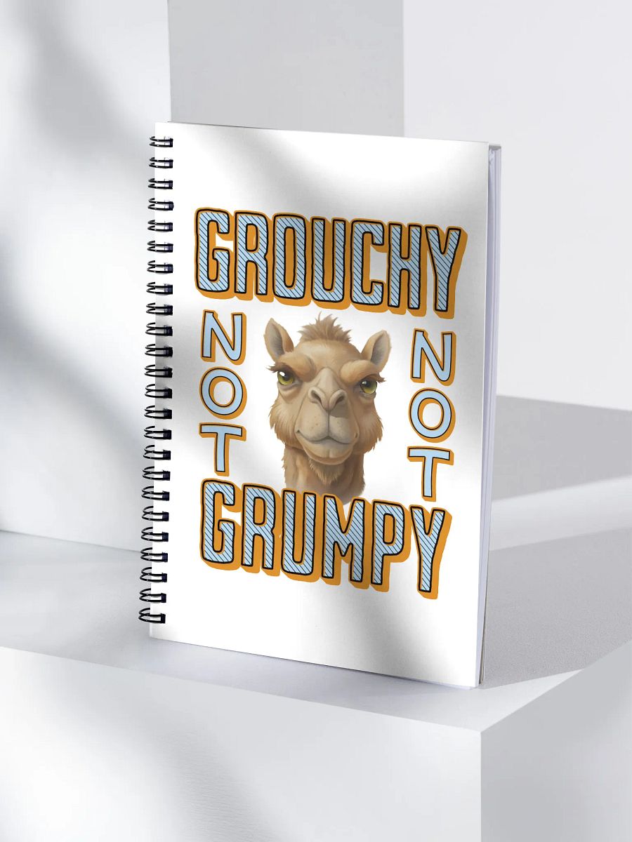 Grouchy Not Grumpy Camel Spiral Notebook product image (1)