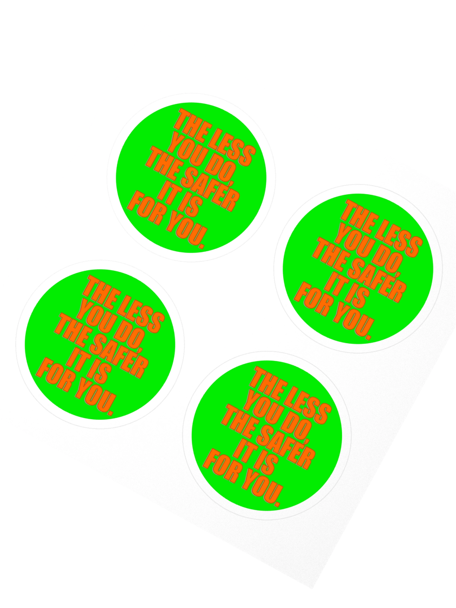 The Less You Do... Stickers product image (2)