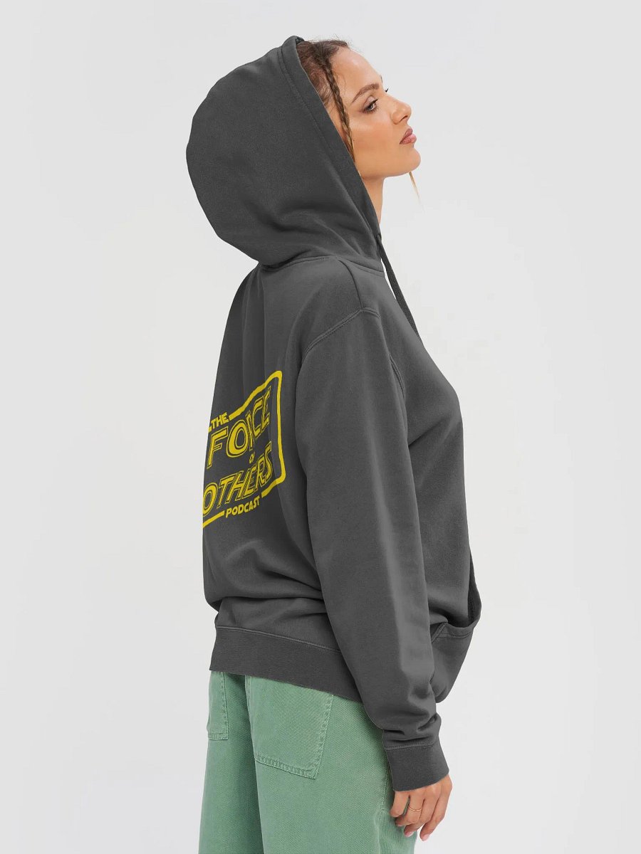 The Force Of Others Podcast Pigmented Hoodie product image (5)