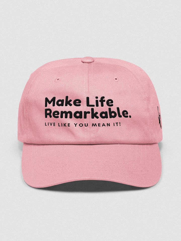 Make Life Remarkable Dad Hat product image (2)