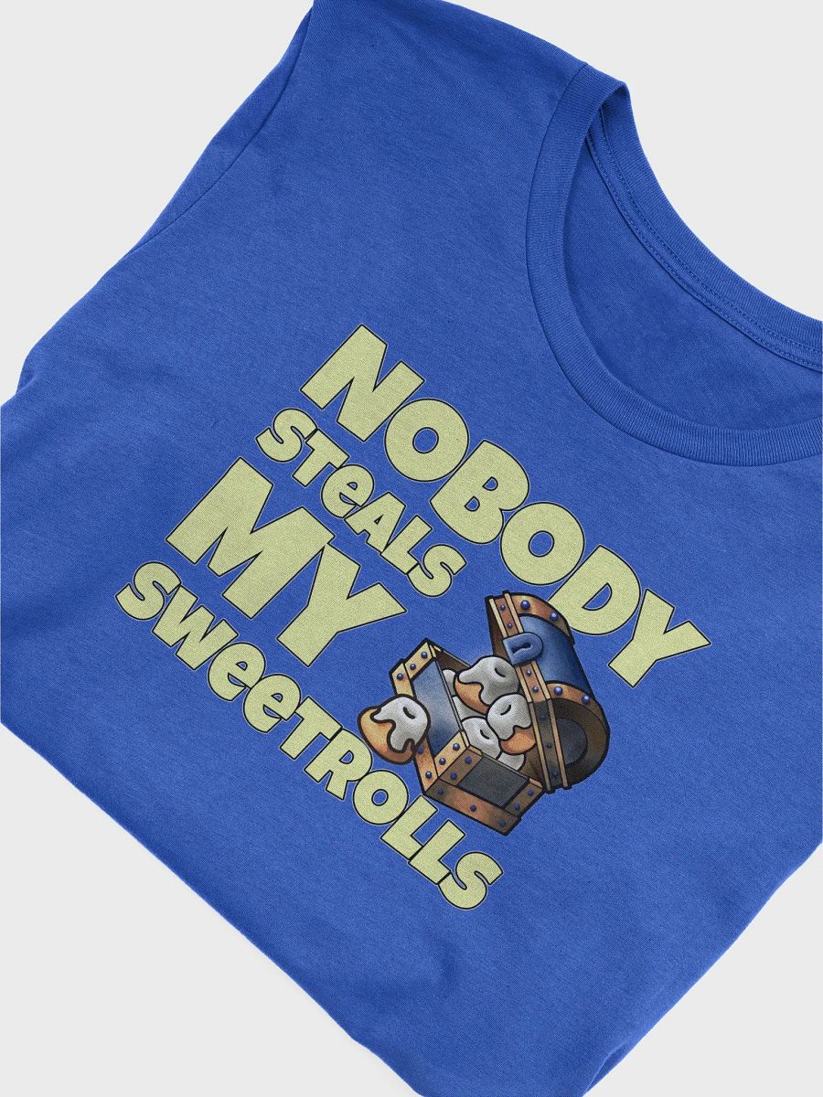 Nobody Steals My Sweetrolls Tee product image (3)