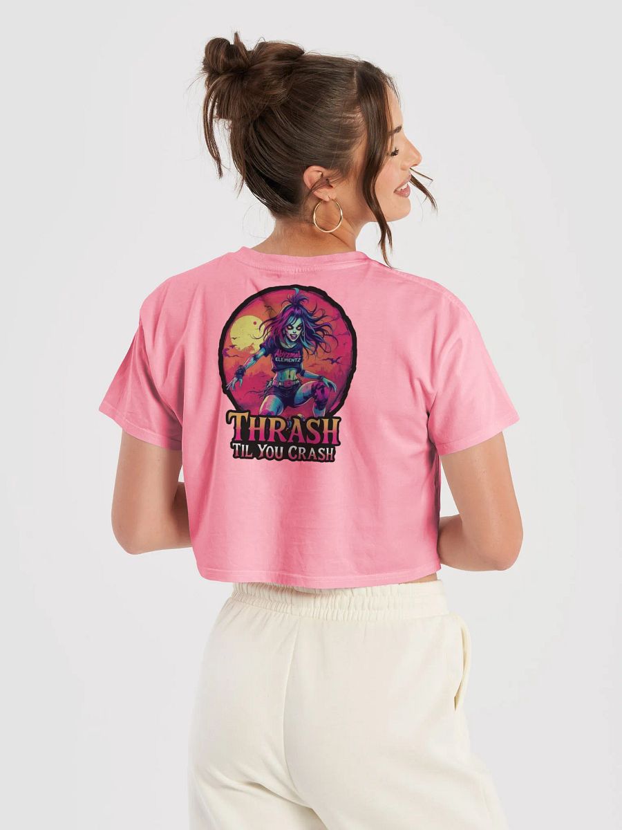 Thrash Til You Crash Crop Top product image (4)
