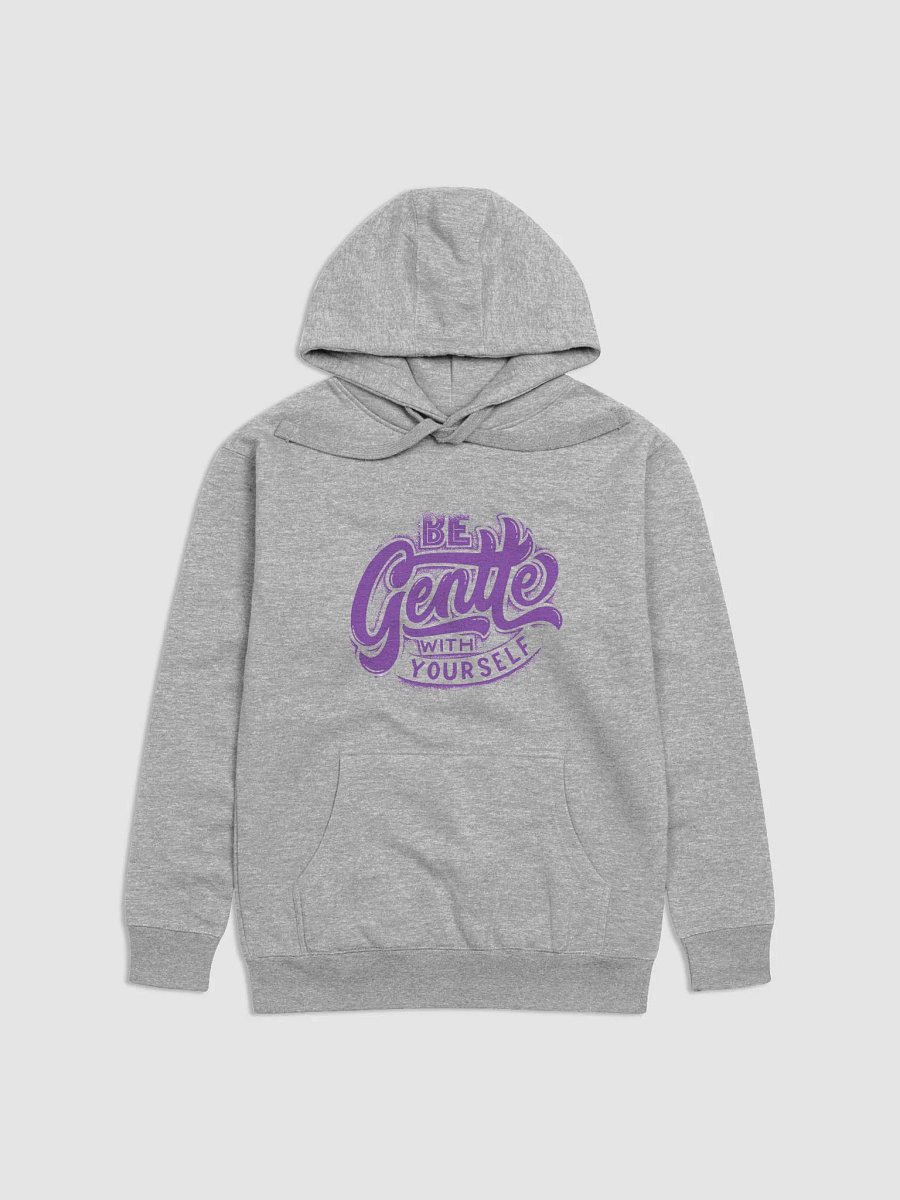 Be Gentle With Yourself Hoodie product image (1)