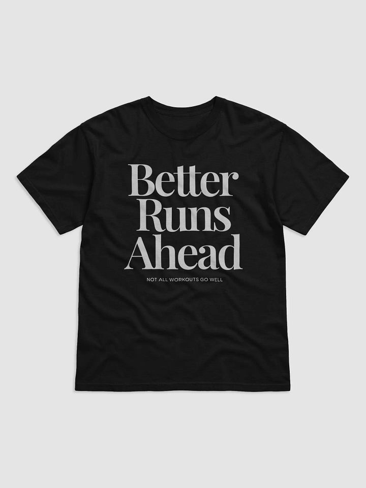 Better Runs Ahead Tee product image (3)