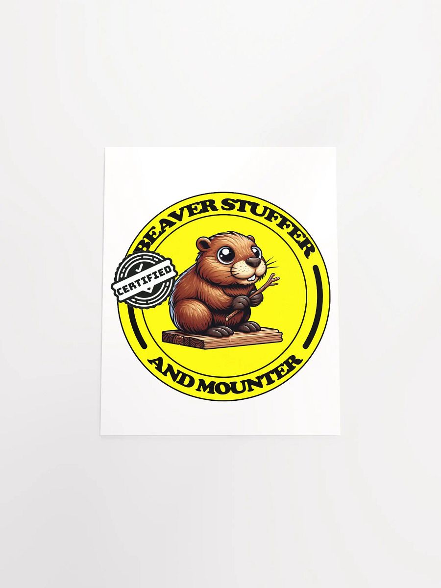 Beaver Certified (Print) product image (4)