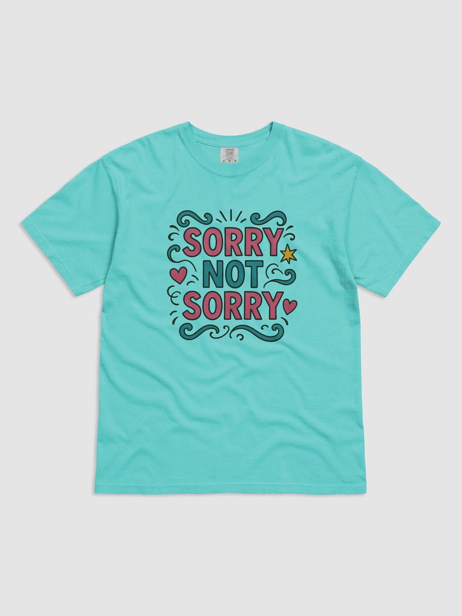 Sorry Not Sorry Graphic Tee product image (4)