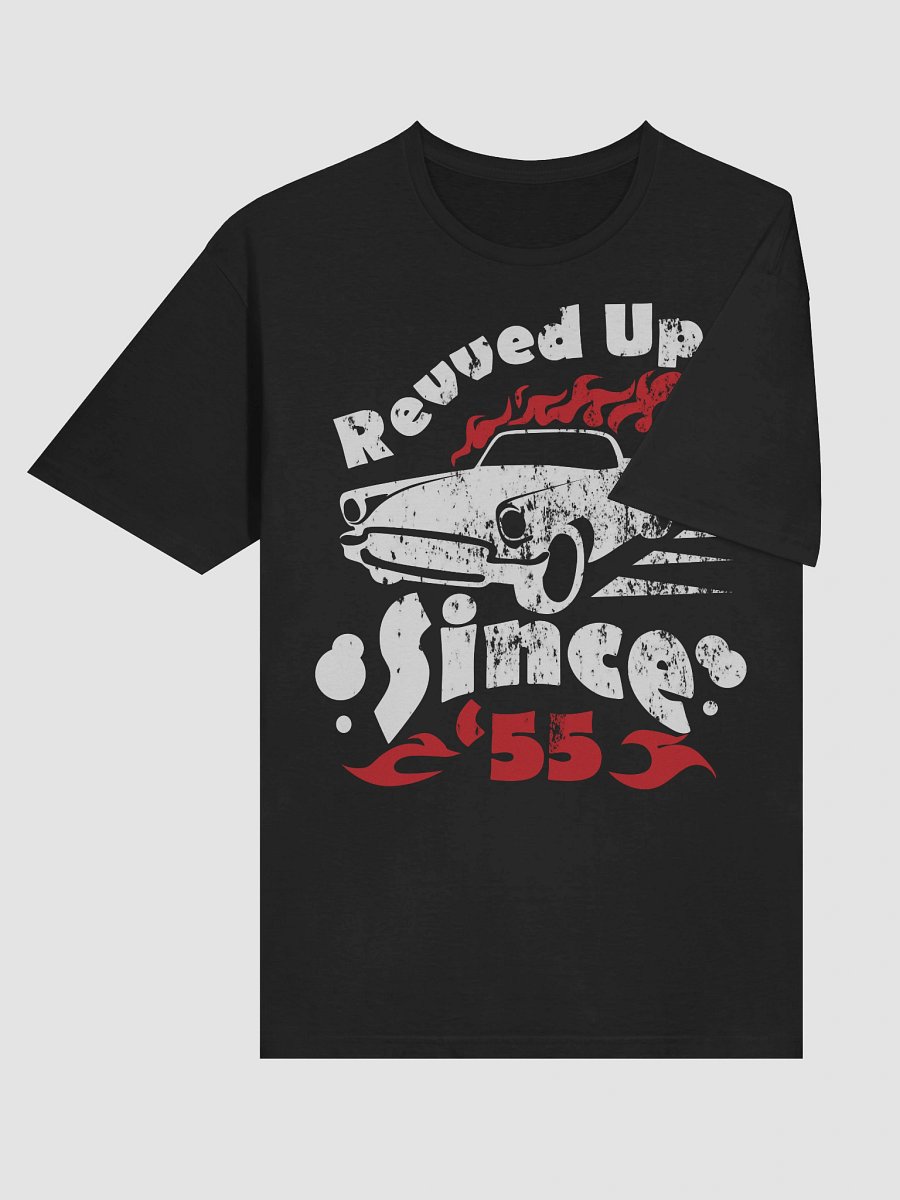 Revved Up since '55 - -Shirt product image (6)