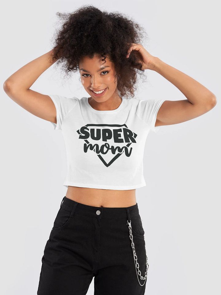 'Super Mom' Crop Tee product image (1)