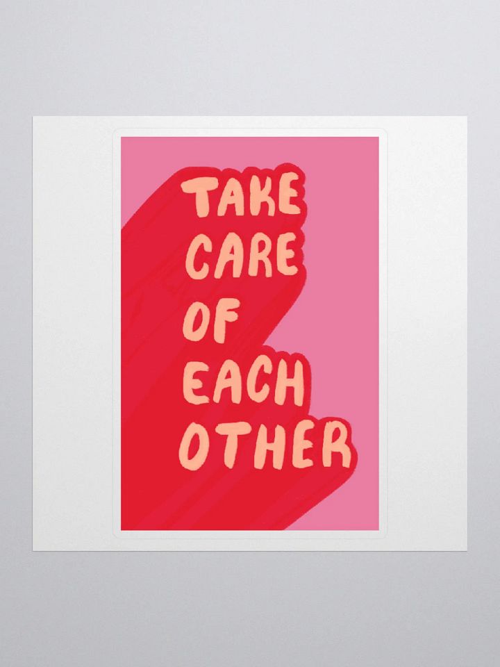 Take Care Sticker product image (1)