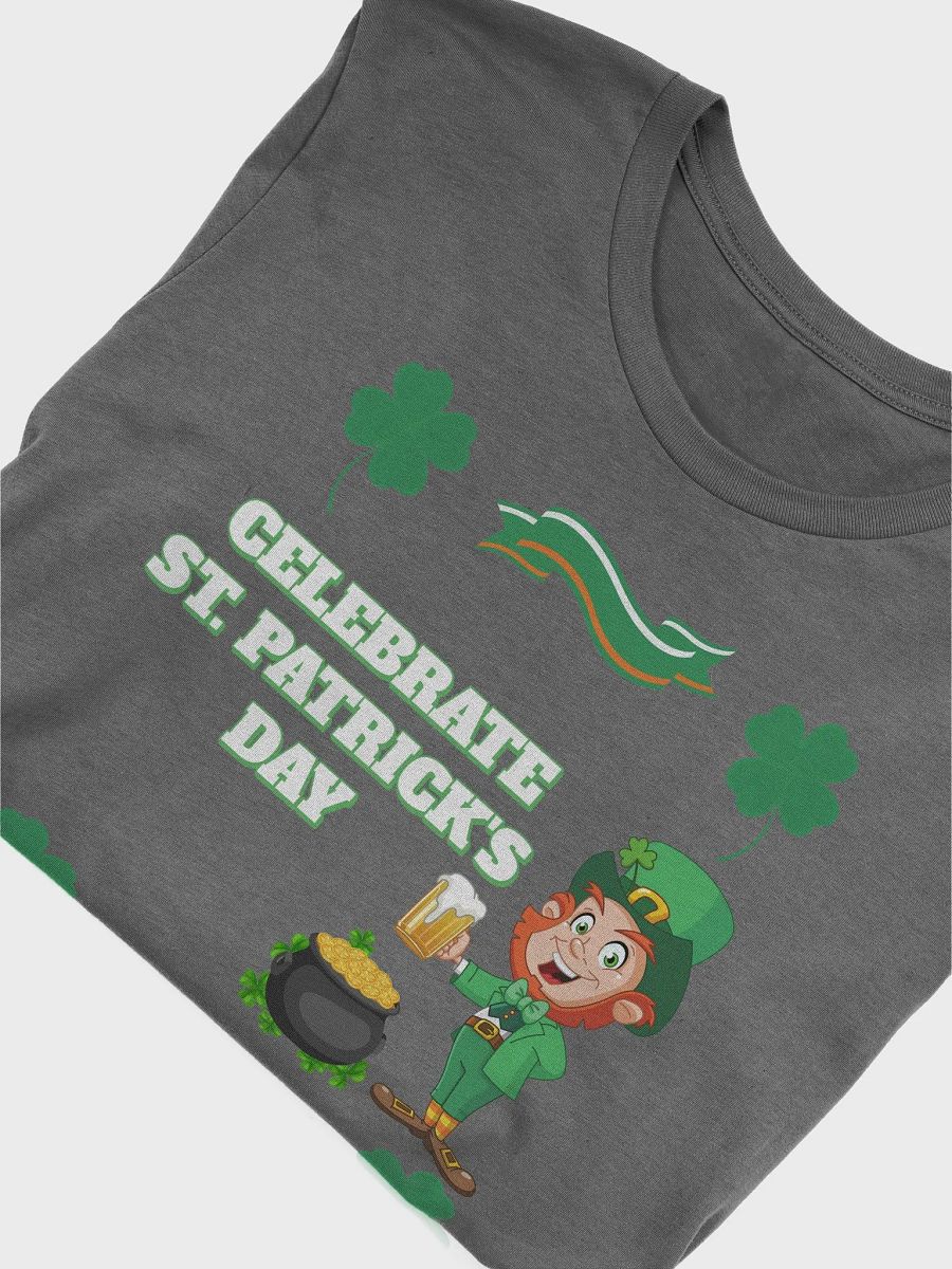 Celebrate St. Patrick's Day Holiday T-shirt product image (28)
