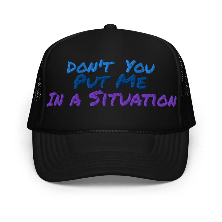 KC, Don't You Put Me In a Situation (bunny), Embroidered Trucker Cap product image (1)