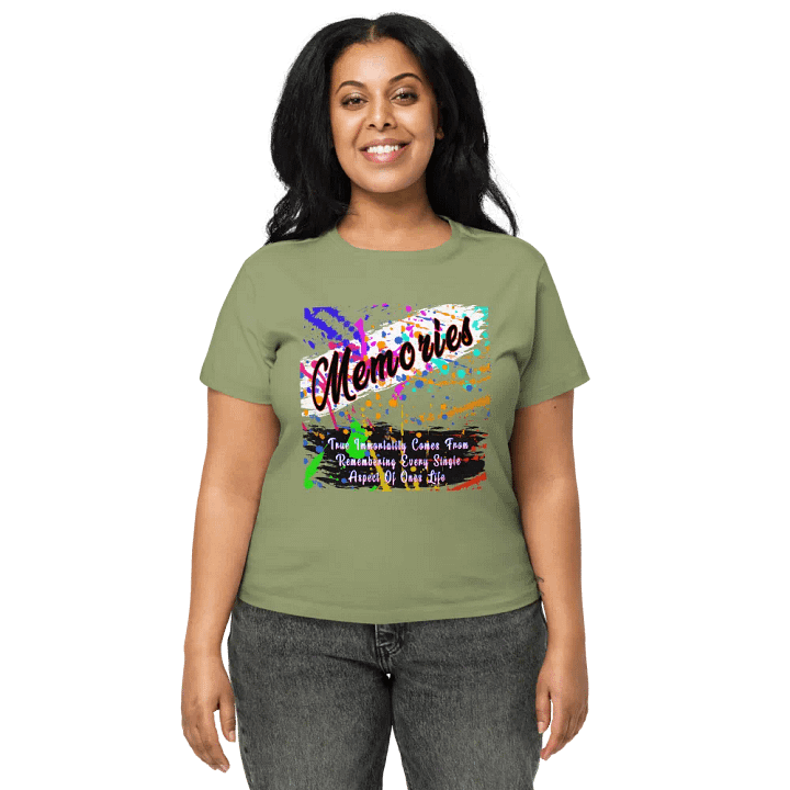 Memories Last Forever, Cherish Every Moment, Immortalize Your Memories, True Immortality Tee, Vibrant Memory Shirt, Remember Loved Ones product image (6)